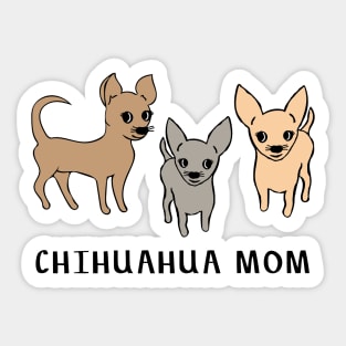 Chihuahua mom - pink Sticker